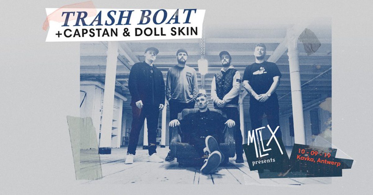 Trash Boat x Capstan x Dollskin