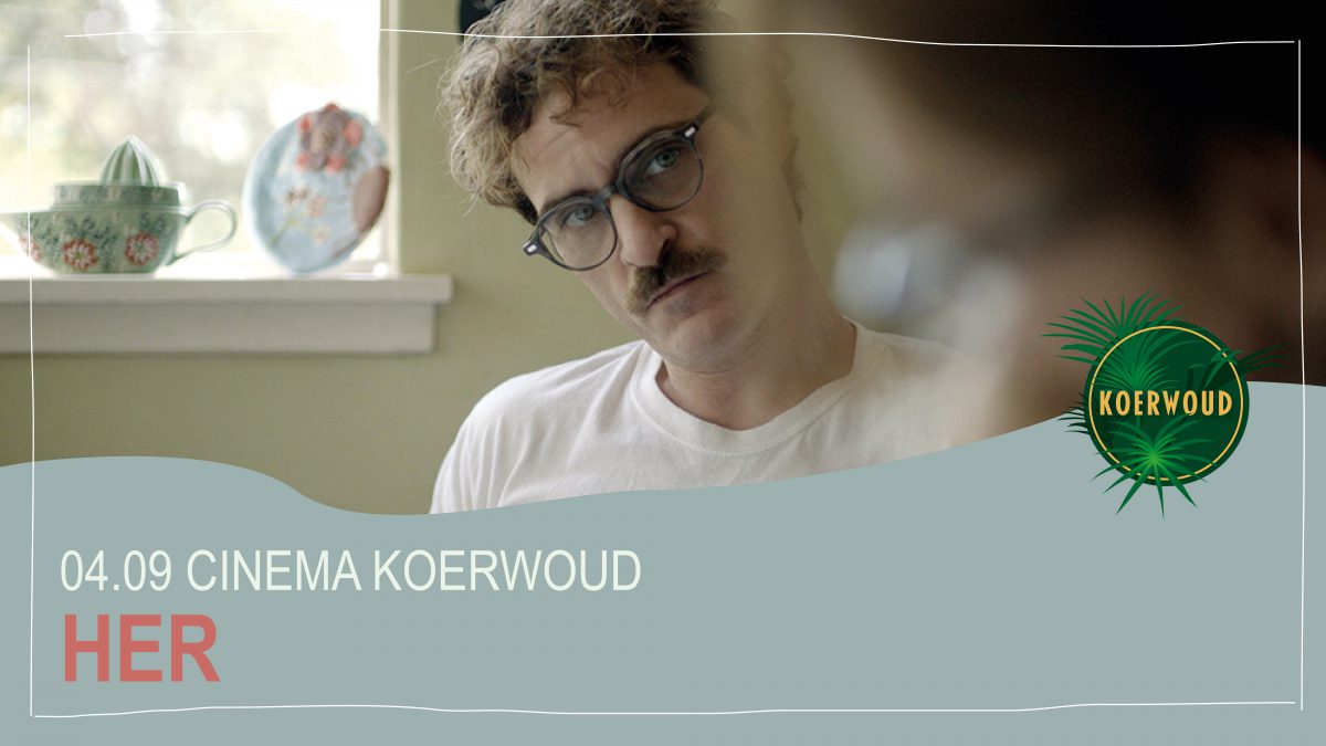Cinema Koerwoud | Her