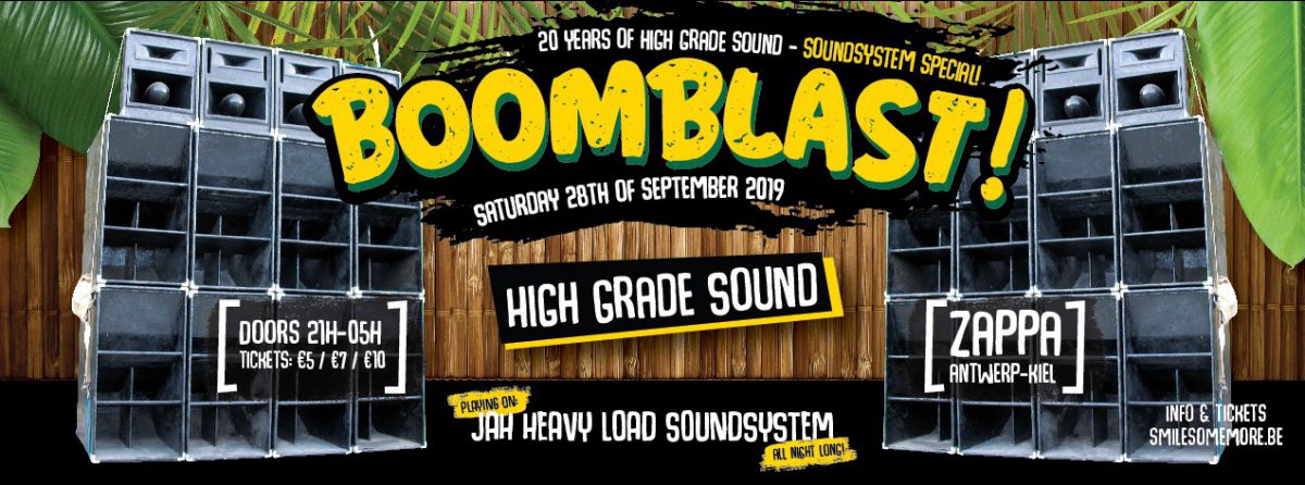Boomblast Soundsystem Special High Grade Sound all nighter