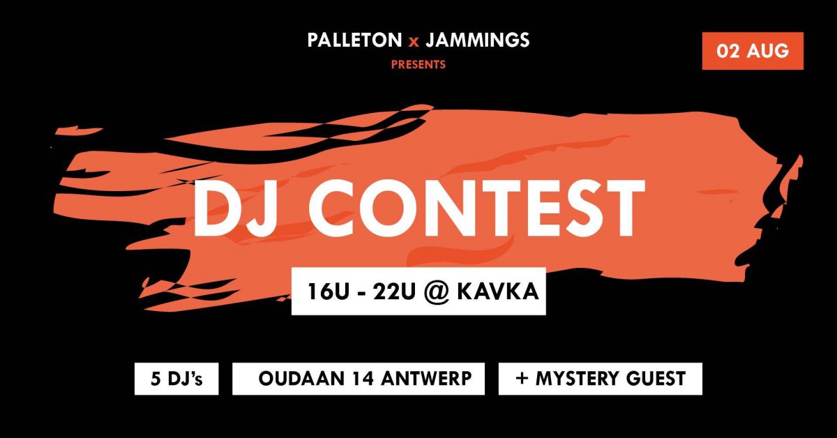 Palleton X Jammings // Dj Contest Koerwoud