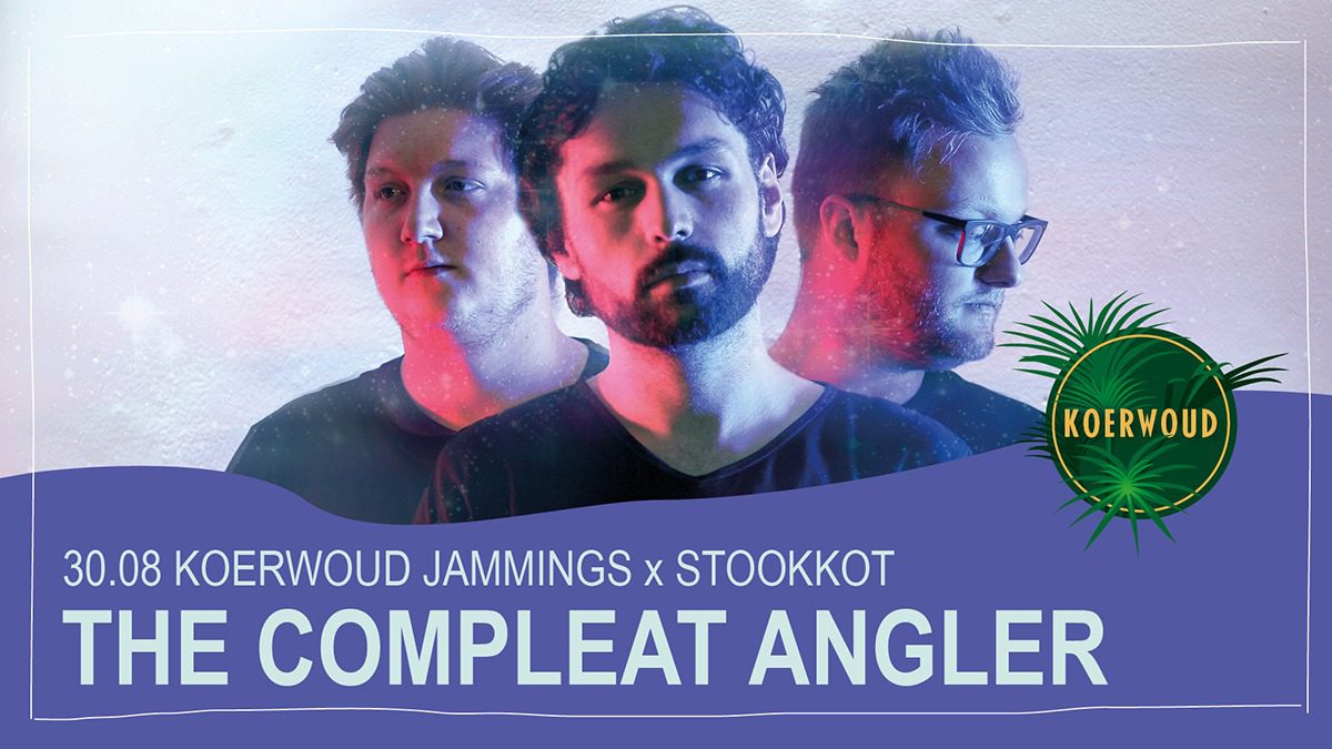 Koerwoud Jammings x Stookkot | The Compleat Angler