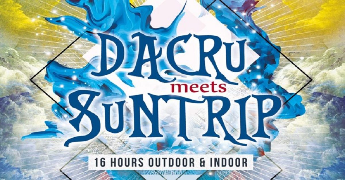 GEANNULEERD: Dacru meets Suntrip ~ 16 hours outdoor & indoor