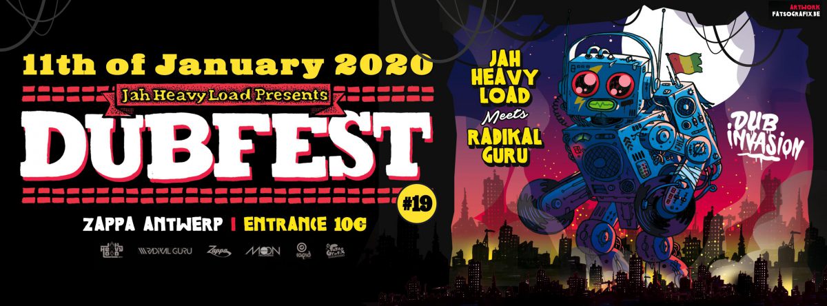 Dubfest #19 : Jah Heavy Load Meets Radikal Guru
