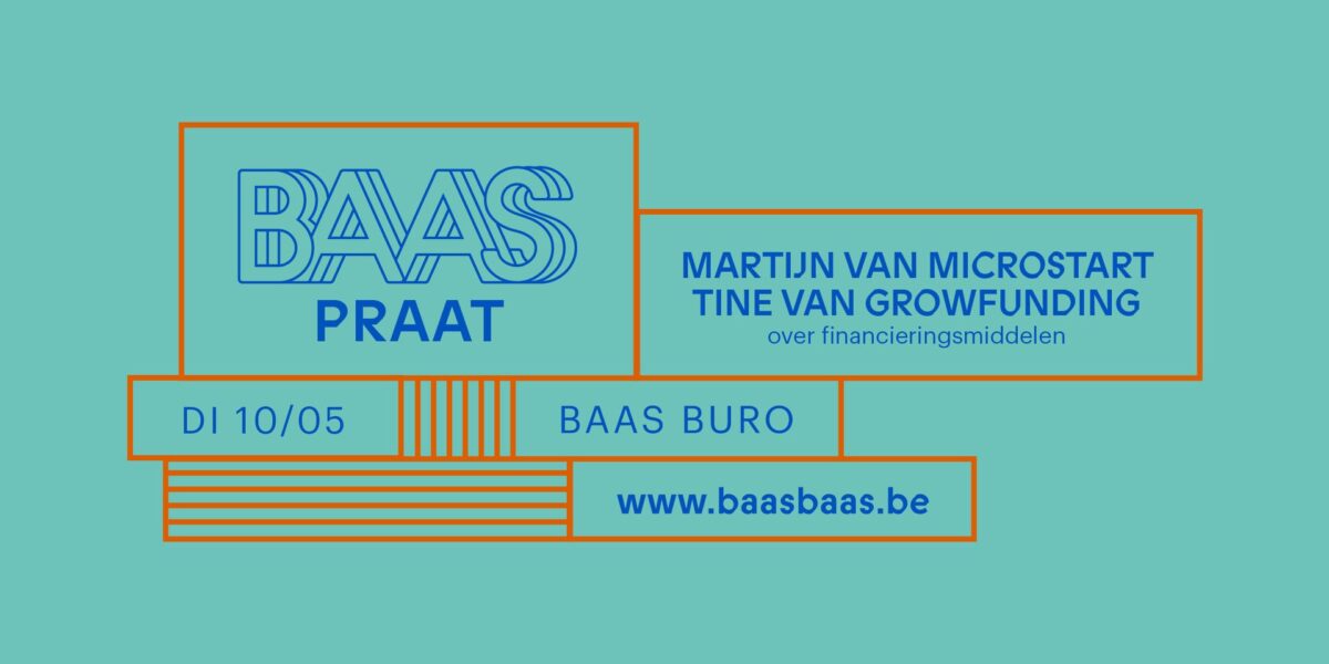 BAAS PRAAT – Martijn (Microstart) & Tine (Growfunding) over financiering