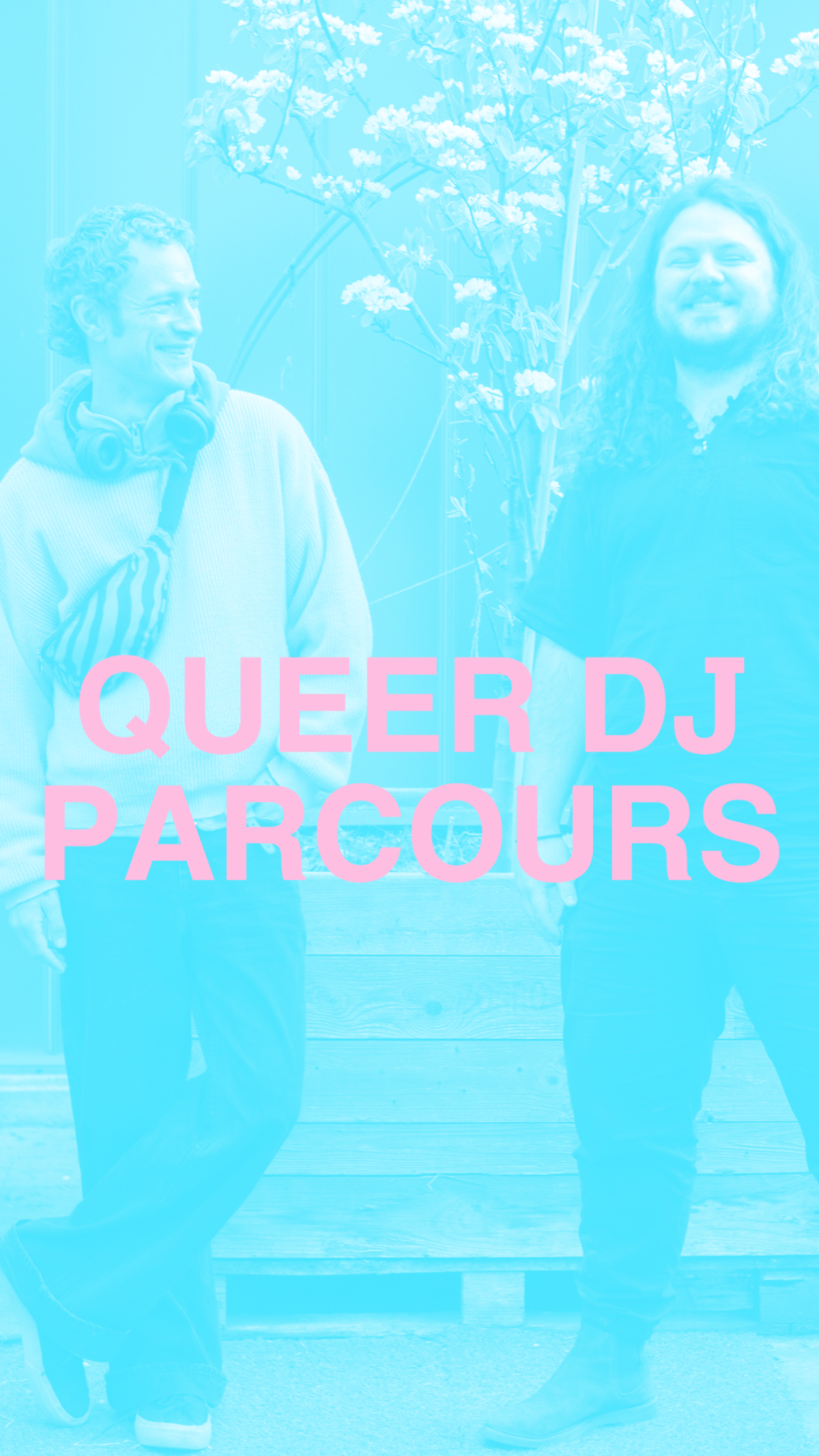 Queer DJ Parcour ²²