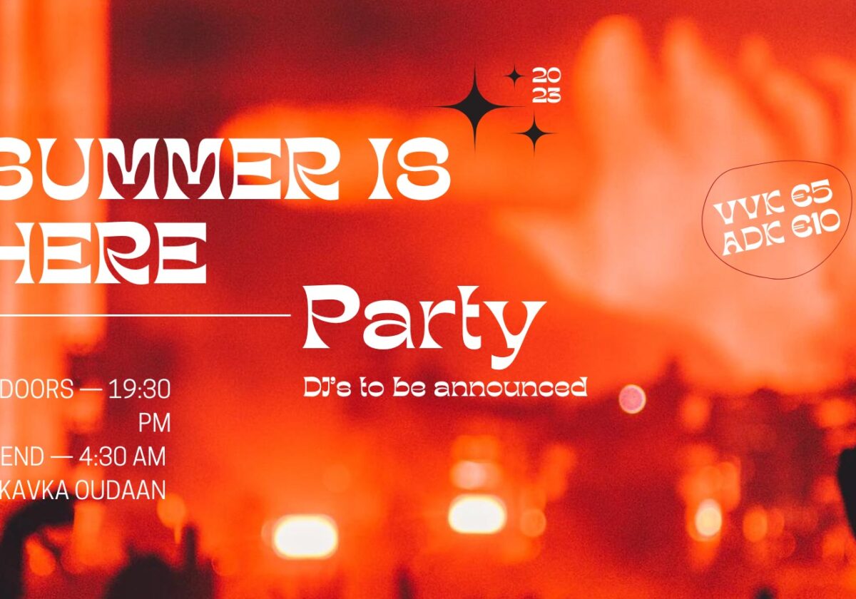 SUMMER IS HERE PARTY