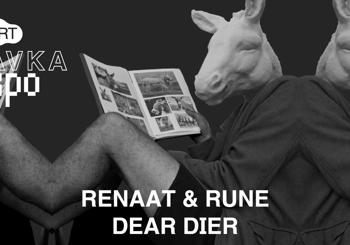 KAVKA EXPO | Dear Dier | Renaat & Rune