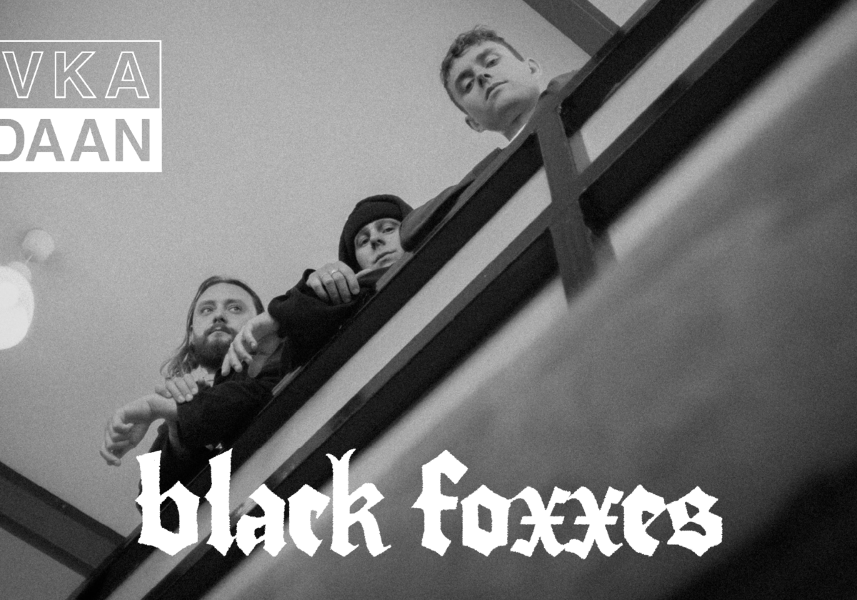 BLACK FOXXES