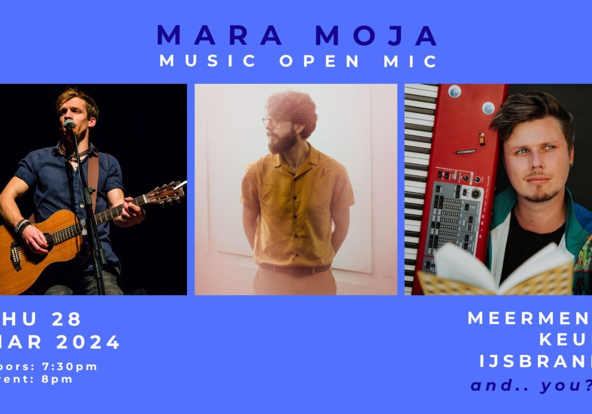 Mara Moja Music Open Mic