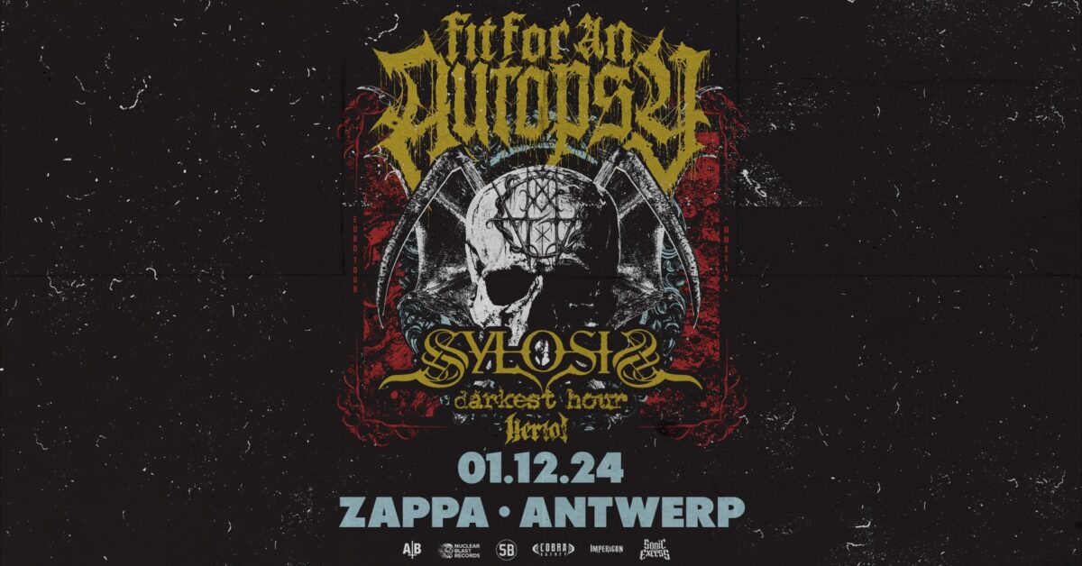 FIT FOR AN AUTOPSY + SUPPORTS