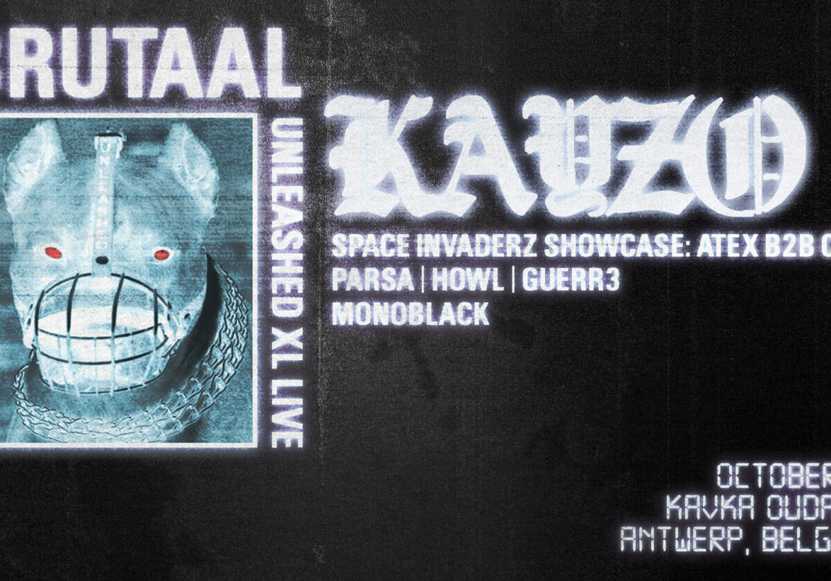 BRUTAAL | KAYZO UNLEASHED XL LIVE + MORE