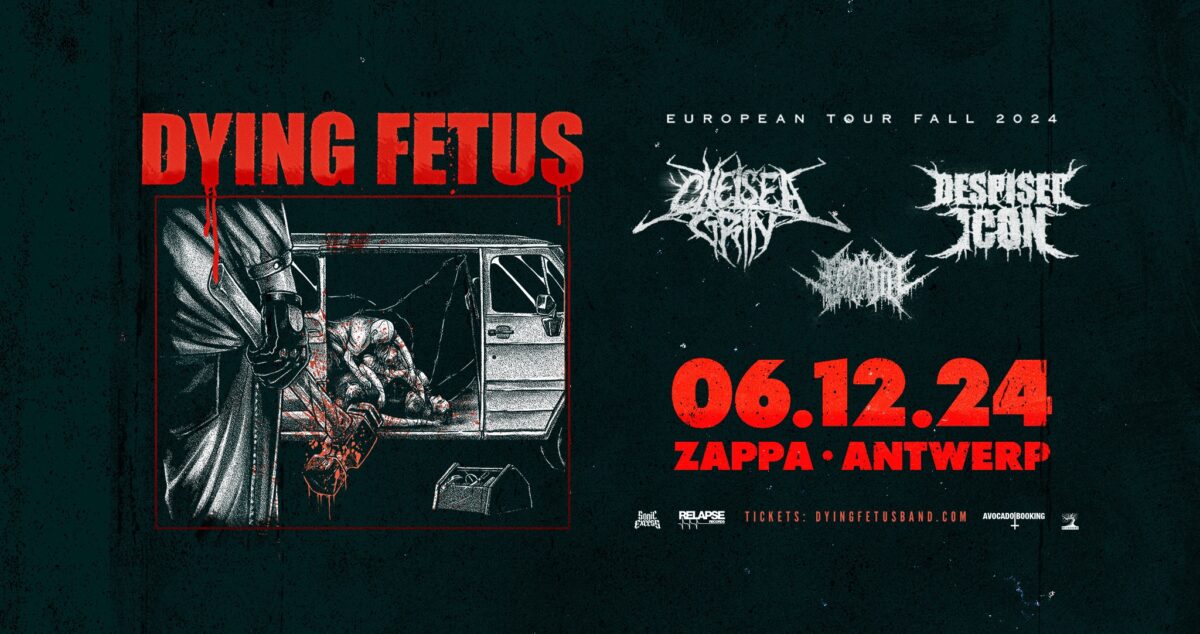 DYING FETUS + SUPPORTS