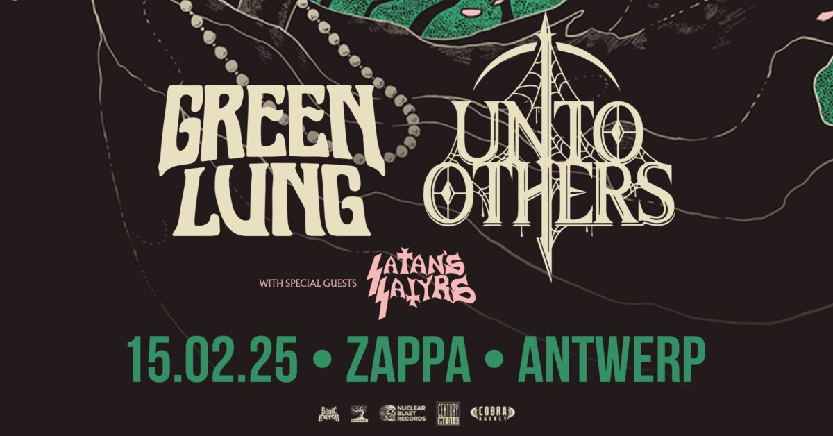 GREEN LUNG – UNTO OTHERS – SATAN’S SATYRS