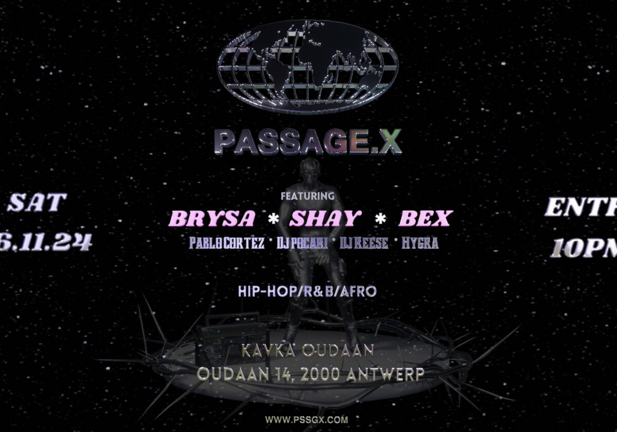 PASSAGE.X w/ Brysa, Bex & Shay