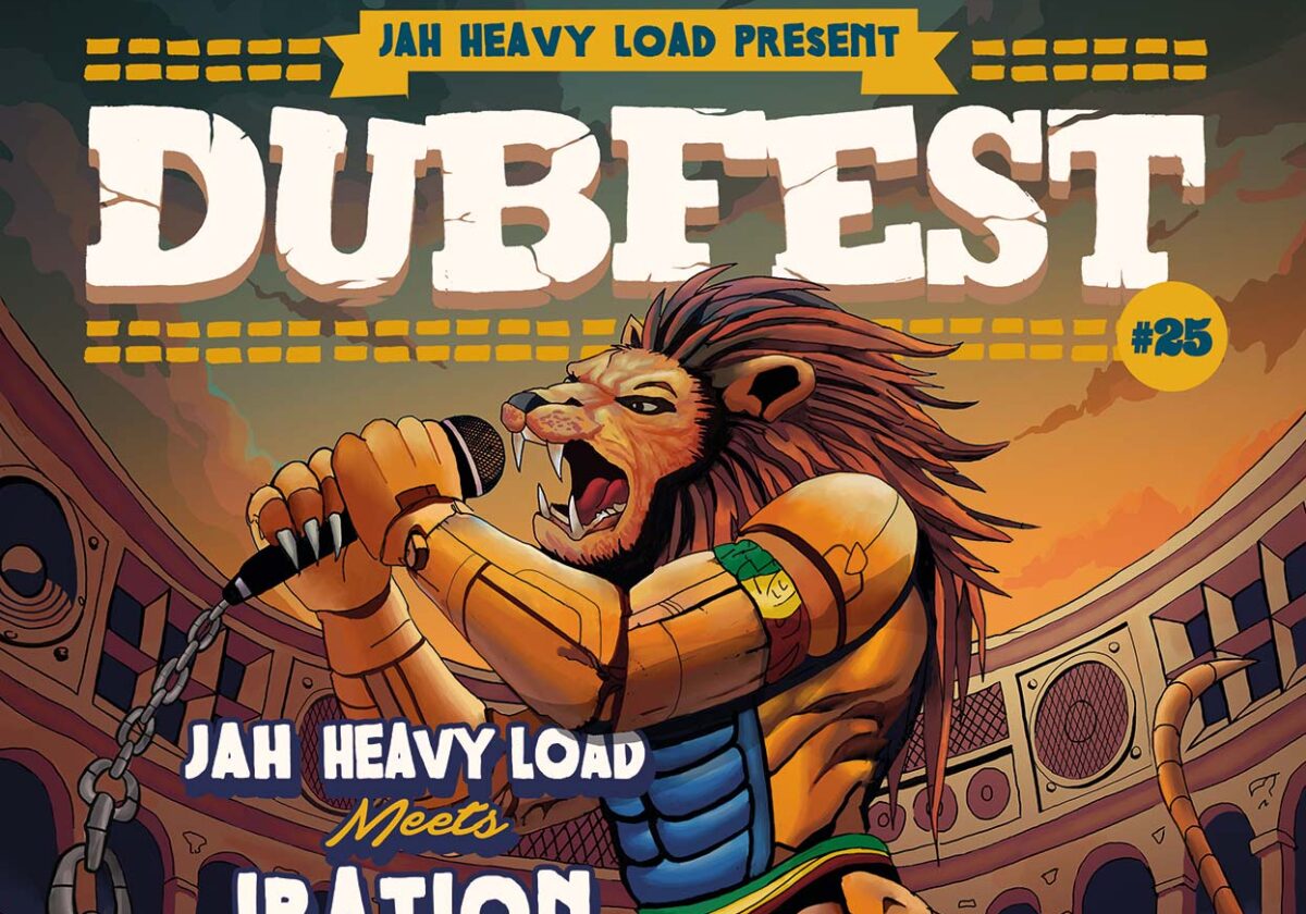 DUBFEST #25: Jah Heavy Load meets Iration Steppas