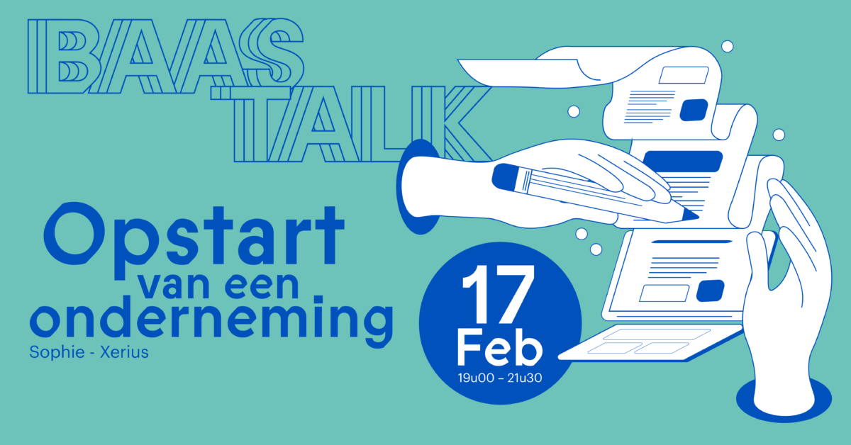 BAAS TALK // Opstart van een onderneming