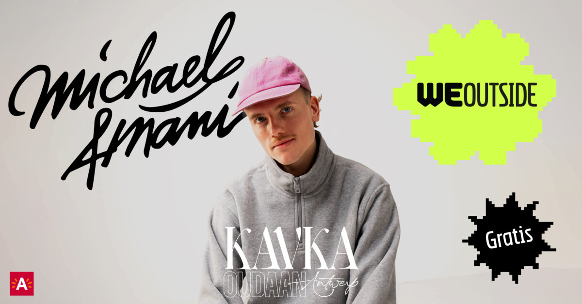 Michael Amani & more | WE OUTSIDE