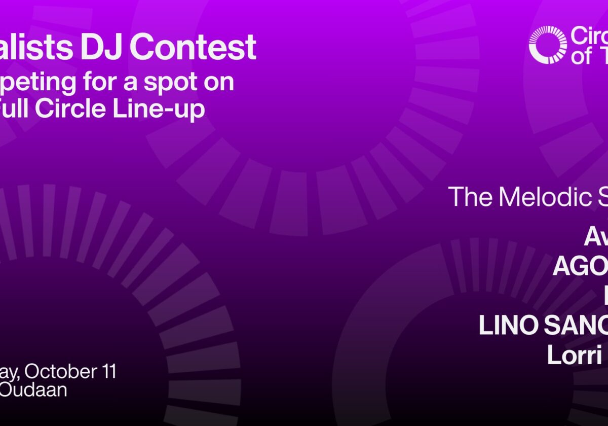 The Circle of Talent DJ Final – House, Disco & Melodic