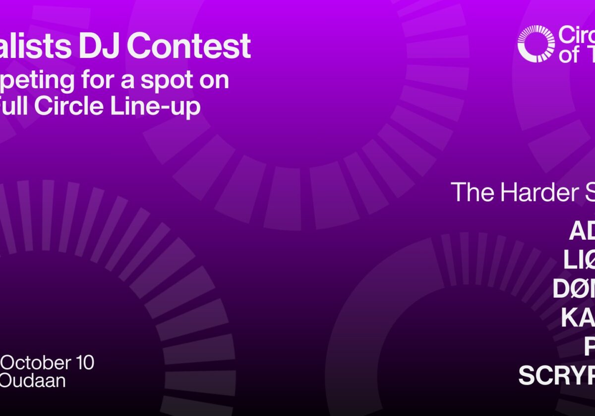 The Circle of Talent DJ Final – The Harder Styles