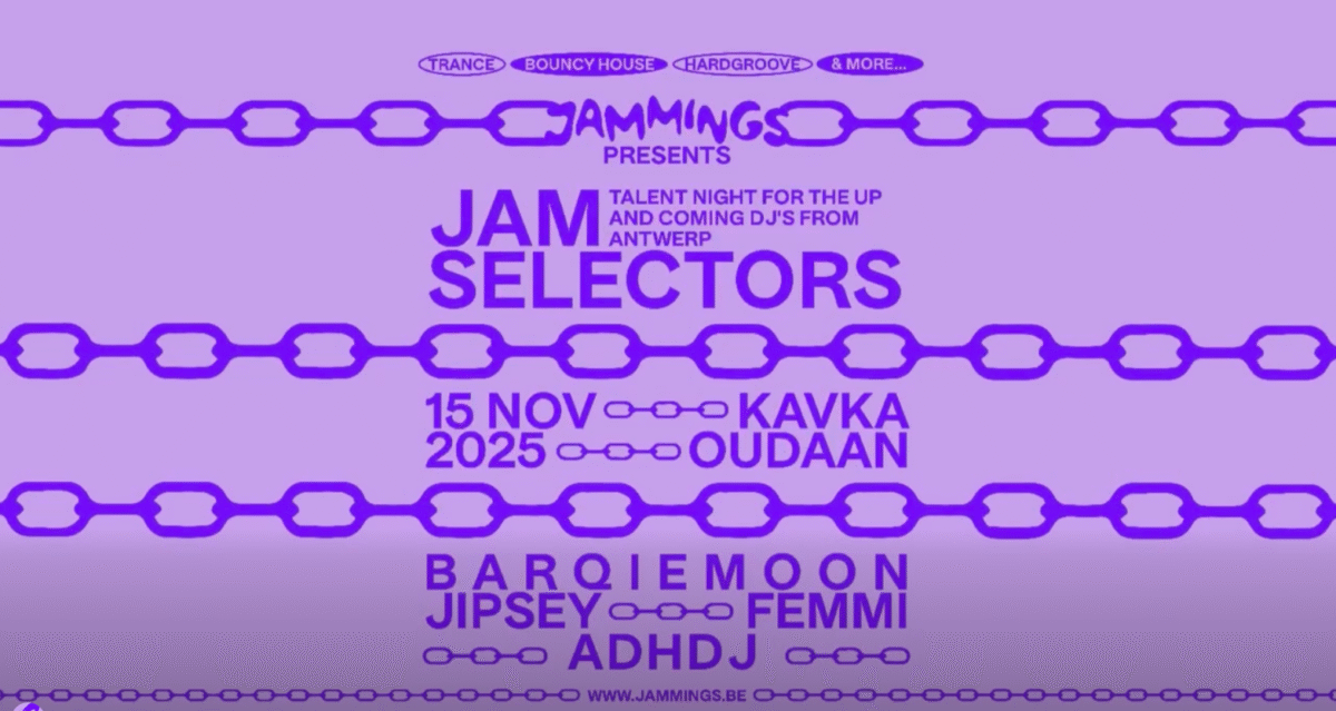 JAM-SELECTORS (W/ BARQIEMOON, JIPSEY, FEMMI, ADHDJ)