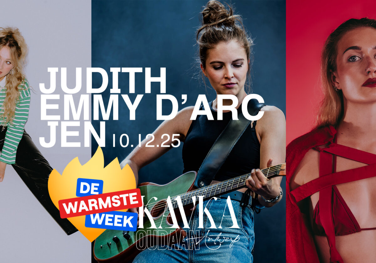 Judith + Emmy d’Arc + JEN | DE WARMSTE WEEK